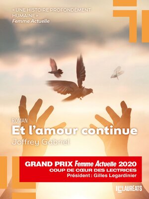 cover image of Et l'amour continue--Coup de coeur des lectrices  Prix Femme Actuelle 2020